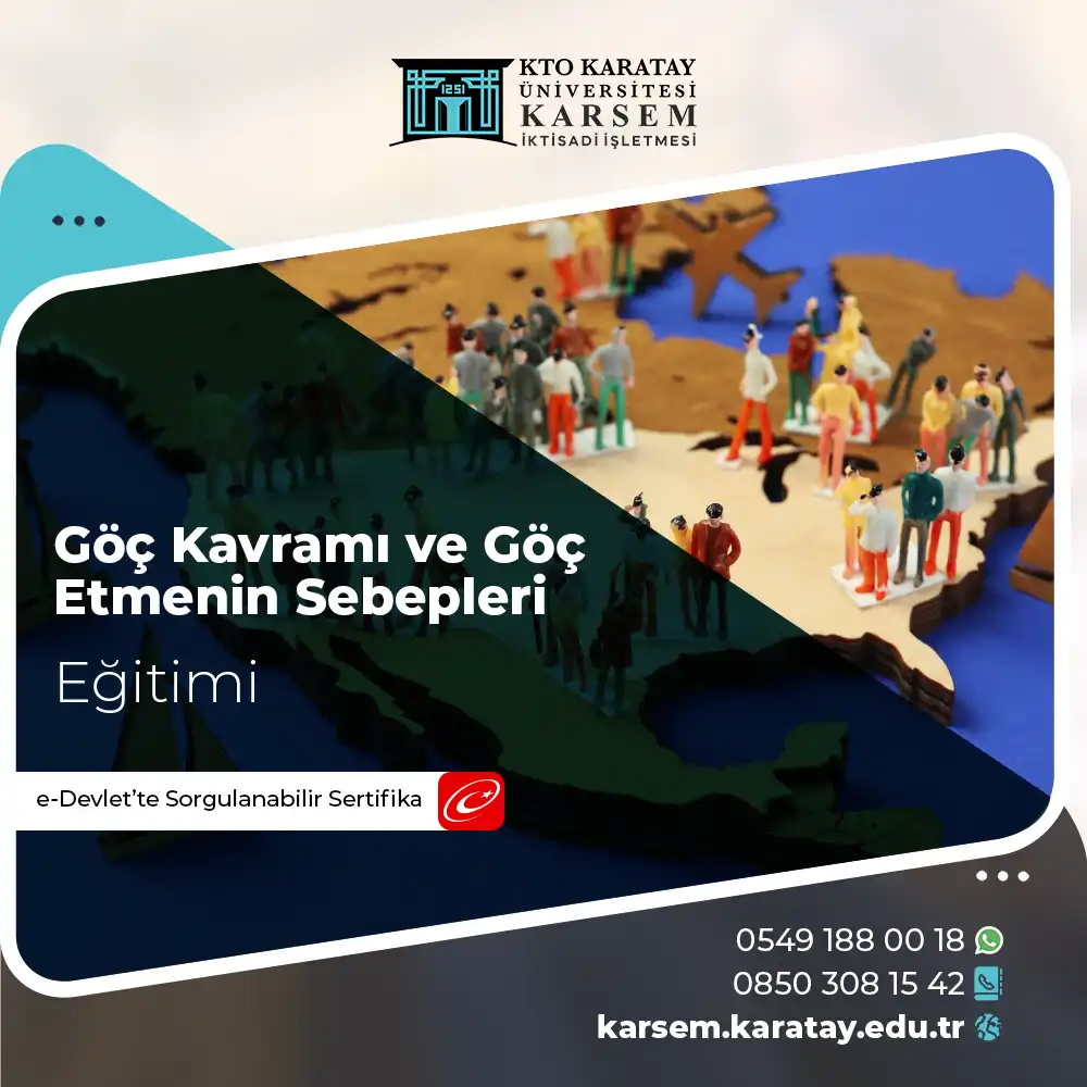 Göç Kavramı ve Göç Etmenin Sebepleri Eğitimi Sertifika Programı
